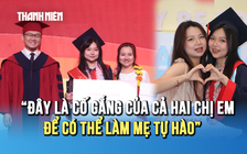 Lễ tốt nghiệp UEF 2025: Khi hai chị em cùng ghi dấu ấn thủ khoa tại UEF