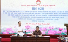 Chuẩn bị cho bầu cử Quốc hội, HĐND nhiệm kỳ mới