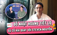 'Mưa đỏ' chưa 'hạ nhiệt',  Đỗ Nhật Hoàng tiết lộ sự cố cảnh đánh nhau với Steven Nguyễn