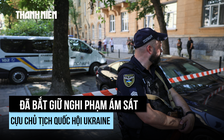 Ukraine bắt nghi phạm vụ bắn chết cựu Chủ tịch Quốc hội