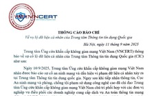 VNCERT thông tin về vụ lộ dữ liệu cá nhân tại Trung tâm Thông tin tín dụng quốc gia
