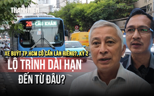 Thách thức quy hoạch từ thói quen đi lại - Xe buýt TP.HCM có cần làn riêng?, Kỳ 2