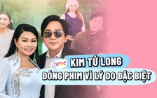 Kim Tử Long 'quay xe' đóng web drama vì con gái của 'người tình sân khấu'