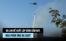 Đồng minh ông Putin cảnh báo chiến tranh nếu NATO lập vùng cấm bay ở Ukraine