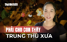 Người mẹ trẻ Cần Thơ tái hiện Trung thu xưa cho con nhỏ