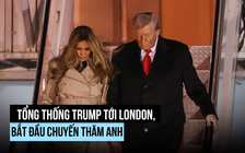 Tổng thống Trump tới London, Anh mong đạt kết quả gì?