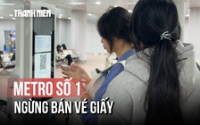Metro ngừng bán vé giấy, hành khách có trải nghiệm mới