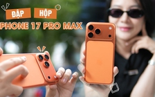 Đập hộp iPhone 17 Pro Max màu cam hot nhất hiện nay: Giá 45 triệu có xứng đáng?