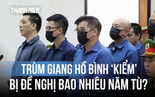Viện kiểm sát: Bình 'Kiểm' là chủ mưu, cầm đầu, nhân thân xấu