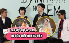 Fan Việt mặc váy cưới đi đón Hứa Quang Hán