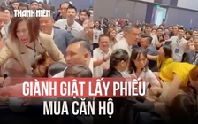 Xôn xao clip xô đẩy, trèo lên bàn giật lấy phiếu mua căn hộ ở TP.HCM