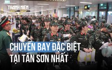 Chuyến bay đặc biệt: Ngày trở về của chiến sĩ tham gia A80
