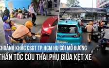 Khoảnh khắc CSGT TP.HCM hú còi mở đường thần tốc cứu thai phụ giữa kẹt xe