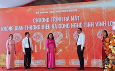 Vĩnh Long ra mắt không gian thương hiệu và công nghệ đầu tiên