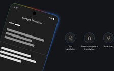 Google Translate thử tính năng mới, giải quyết điểm yếu lâu nay khi dịch