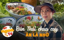 Tô bún Thái chua cay và cái ‘tâm’ giữ chân thực khách Sài Gòn