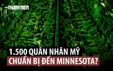 Lầu Năm Góc sẵn sàng đưa quân vào Minnesota