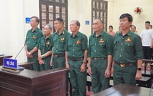 6 cựu chiến binh kêu oan khi ra tù: Tòa xét xử sơ thẩm lần 3