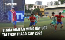 Trường ĐH Cảnh sát Nhân dân: Thắng hủy diệt 7-0 và ăn mừng gây sốt tại TNSV THACO Cup 2026