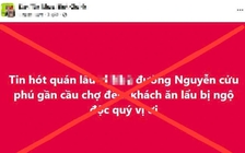 Thông tin 'thực khách ăn lẩu bị ngộ độc' tại TP.HCM là tin giả