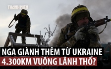 Nga đạt bước tiến lớn ở Ukraine trong năm 2025, tổn thất hai bên gia tăng