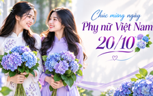 Hôm nay ngày Phụ nữ Việt Nam 20.10: Ngày này có từ 2010, nguồn gốc thế nào?