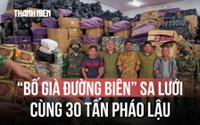 'Bố già đường biên' sa lưới cùng 30 tấn pháo lậu sát Quảng Trị