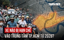 TP.HCM dự kiến hạn chế xe xăng, dầu vào trung tâm từ 2028: Lộ trình ra sao?