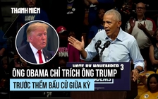 Ông Obama chỉ trích Tổng thống Trump về giá cả gia tăng