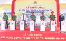 Công an tỉnh Quảng Ngãi xây dựng cơ sở cai nghiện ma túy 201 tỉ đồng