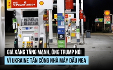 Ông Trump nói giá xăng tăng vì Ukraine, đảng Dân chủ