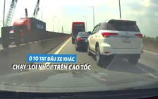 Phẫn nộ ô tô chạy 'loi nhoi', liên tục chuyển làn ẩu trên cao tốc