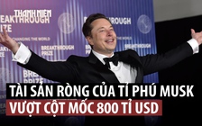 Tài sản của ông Elon Musk bỏ xa các tỉ phú khác ra sao?