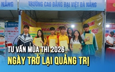 Tư vấn mùa thi 2026 - trở lại Quảng Trị