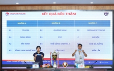 VCK U.15 quốc gia 2026 bốc thăm, xác định 3 bảng đấu cực hấp dẫn