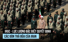 Vệ binh Cách mạng Hồi giáo - lực lượng quyết định đòn trả đũa của Iran
