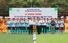 Trường ĐH Nha Trang khánh thành SVĐ, xuất quân dự VCK TNSV THACO cup 2026