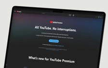 YouTube Premium bất ngờ tăng giá đến 4 USD/tháng