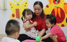 Chật vật tìm nơi an toàn gửi trẻ 6 - 36 tháng tuổi