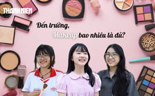 Bí mật Gen Z: Đến trường, sinh viên makeup bao nhiêu là đủ?