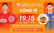 Lịch thi đấu V-League hôm nay: HAGL gây sốc khi ‘đối thủ’ Popov bị ‘treo giò’, CLB Đà Nẵng sẽ đổi vận?