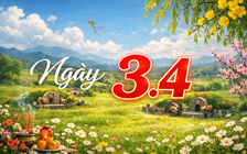 Hôm nay 3.4 là ngày gì? Còn mấy ngày nữa tới Tết Thanh minh?