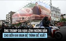 Ông Trump gia hạn lệnh ngừng bắn, vẫn phong tỏa cảng Iran