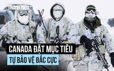 Canada đặt mục tiêu tự bảo vệ Bắc Cực sau căng thẳng với ông Trump