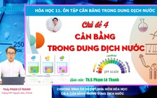 BÍ QUYẾT ÔN THI THPT 2026 | Môn hóa | Chuyên đề 4 | Cân bằng trong dung dịch nước