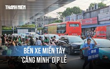 Chiều 29.4: Cửa ngõ phía Tây TP.HCM ùn ứ, bến xe dự báo đón gần 70.000 khách