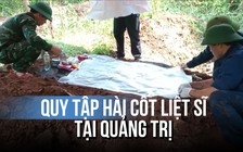 Xúc động: Tìm thấy hài cốt liệt sĩ còn nguyên tăng võng và dây điện thông tin
