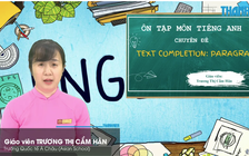 Bí quyết ôn thi tốt nghiệp THPT đạt điểm cao: Văn bản - đoạn văn tiếng Anh