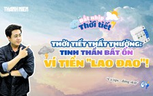 Vì sao tâm trạng 'ẩm ương' khi thời tiết thay đổi?