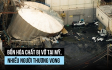 Vỡ bồn hóa chất gây thương vong tại Mỹ